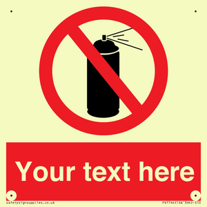 Custom prohibition no aerosol